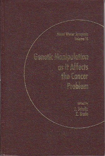 9780126327557: Genetic Manipulation as it Affects the Cancer Problem: Symposium Proceedings