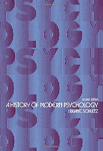 Stock image for A History of Modern Psychology for sale by Better World Books