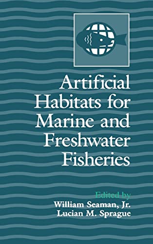 Stock image for Artificial Habitats for Marine and Freshwater Fisheries for sale by Anybook.com