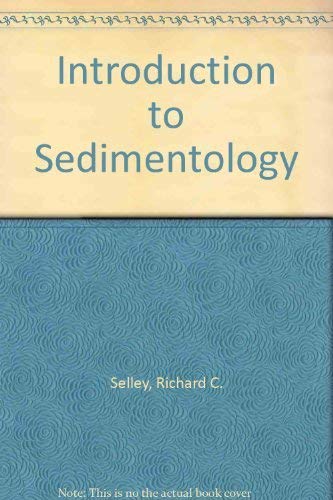 Beispielbild fr Introduction to Sedimentology zum Verkauf von WorldofBooks