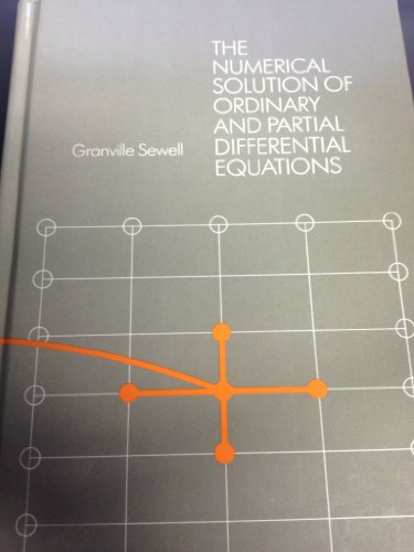 Stock image for The Numerical Solutions of Ordinary and Partial Differential Equations for sale by Better World Books Ltd