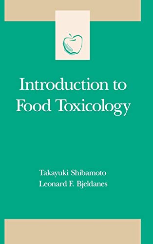 Stock image for Introduction to Food Toxicology (Food Science and Technology) for sale by Books Unplugged