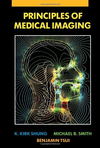 Beispielbild fr Principles of Medical Imaging zum Verkauf von Better World Books