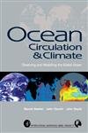 9780126413519: Ocean Circulation and Climate: Observing and Modeling the Global Ocean