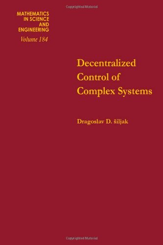 9780126434309: Decentralized Control of Complex Systems: 184