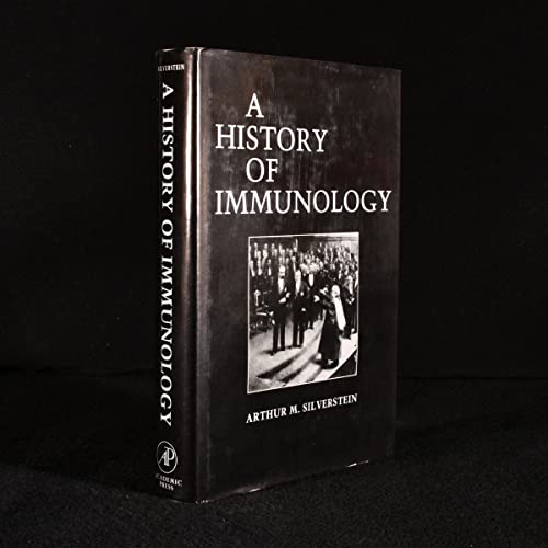 9780126437706: A History of Immunology