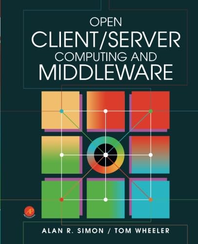 Stock image for Open Client: Server Computing And Middleware for sale by Basi6 International