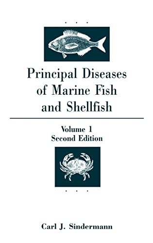 9780126458510: Principal Diseases of Marine and Shellfish: 001 (Principal Diseases of Marine Fish & Shellfish)