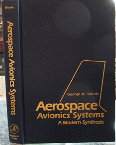 Imagen de archivo de Aerospace Avionics Systems: A Modern Synthesis a la venta por Books Unplugged