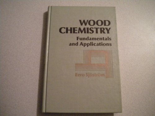 Stock image for Wood Chemistry: Fundamentals and Applications for sale by Anybook.com