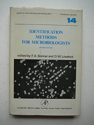 Stock image for Identification Methods for Microbiologists (Technical series - Society for Applied Bacteriology ; no. 14) for sale by born again books