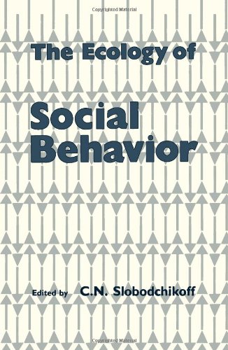 THE ECOLOGY OF SOCIAL BEHAVIOR