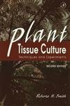 9780126503425: Plant Tissue Culture: Techniques and Experiments