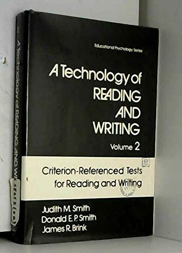 9780126517026: Criterion referenced tests for reading and writing (A Technology of reading and writing ; v. 2)