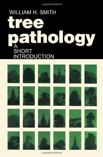Stock image for Tree Pathology: A Short Introduction; The Mechanisms and Control of Pathological Stresses of Forest Trees for sale by ThriftBooks-Dallas