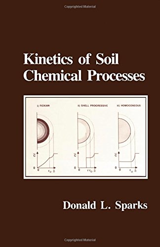 Kinetics of Soil Chemical Processes (9780126564402) by Sparks, Donald L.