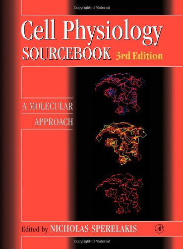 9780126569766: Cell Physiology Sourcebook, Third Edition: A Molecular Approach