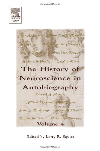 9780126602463: History of Neuroscience in Autobiography: Vol 4 (The History Of Neuroscience In Autobiography)