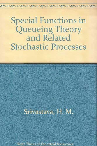 Beispielbild fr Special Functions in Queueing Theory and Related Stochastic Processes zum Verkauf von Anybook.com