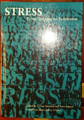 Imagen de archivo de Stress: From Synapse to Syndrome a la venta por ThriftBooks-Dallas