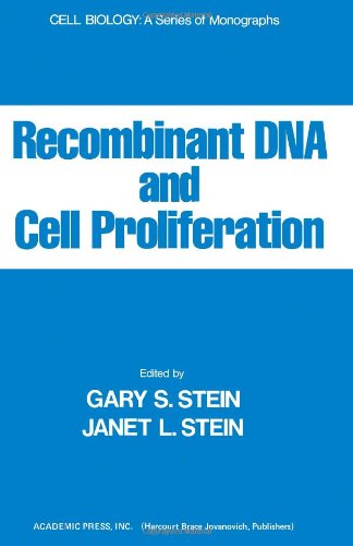 Imagen de archivo de Recombinant DNA and Cell Proliferation (Cell Biology) a la venta por HPB-Red