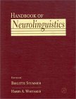 Stock image for Handbook of Neurolinguistics for sale by HPB-Red
