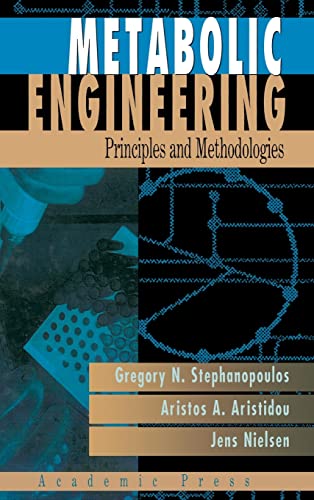 9780126662603: Metabolic Engineering: Principles and Methodologies
