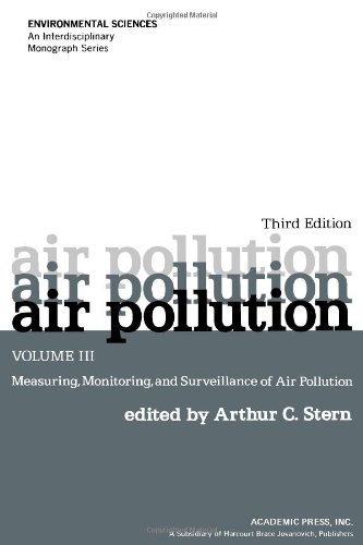 Stock image for Air Pollution: Measuring, Monitoring and Surveillance of Air Pollution (Air Pollution) for sale by Alien Bindings