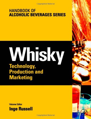 Stock image for Whisky: Technology, Production and Marketing (Handbook of Alcoholic Beverages) for sale by Magers and Quinn Booksellers