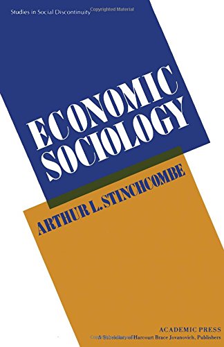 Beispielbild fr Economic Sociology (Studies in Social Discontinuity) zum Verkauf von HPB-Red