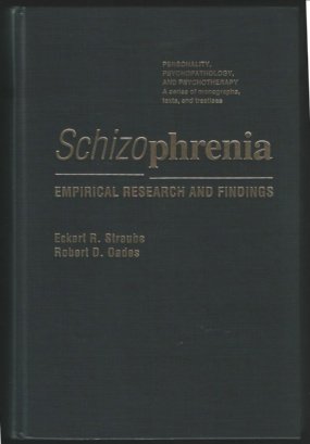 Schizophrenia: Empirical Research and Findings