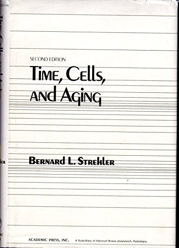 9780126732603: Time, Cells and Ageing