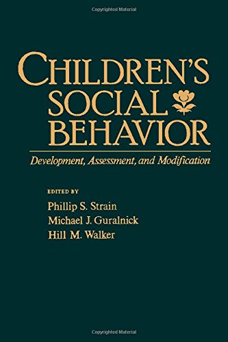 Stock image for Children's Social Behavior : Development, Assessment, and Modification for sale by Better World Books: West