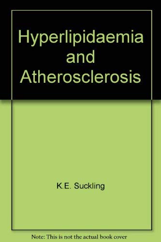 Beispielbild fr Hyperlipidaemia and Atherosclerosis zum Verkauf von PsychoBabel & Skoob Books