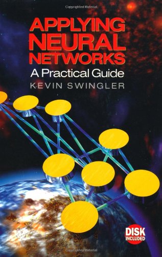 Beispielbild fr Applying Neural Networks: A Practical Guide zum Verkauf von WorldofBooks
