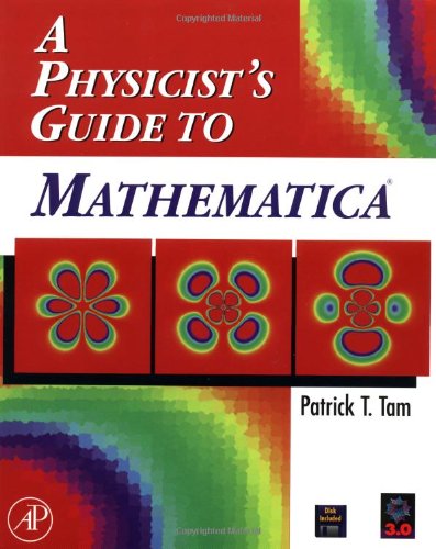 9780126831900: A Physicist's Guide to Mathematica