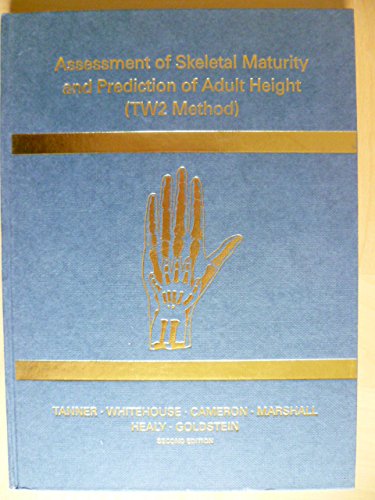 Beispielbild fr Assessment of Skeletal Maturity and Prediction of Adult Height: TW2 Method (Englisch) [Gebundenes Buch] von J. M. Tanner (Autor), R. H. Whitehouse (Autor), N. Cameron (Autor), W. A. Marshall (Autor), M. J. R. Healy (Autor), H. Goldstein (Autor) zum Verkauf von BUCHSERVICE / ANTIQUARIAT Lars Lutzer