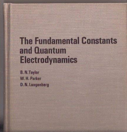 Stock image for Fundamental Constants and Quantum Electrodynamics for sale by Alien Bindings