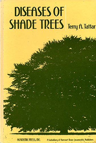 Stock image for Diseases of Shade Trees for sale by Jay W. Nelson, Bookseller, IOBA