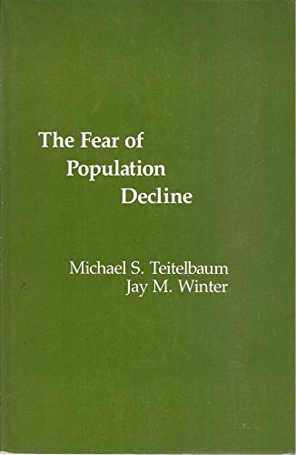 Imagen de archivo de Fear of Population Decline a la venta por Wonder Book