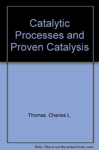 Stock image for Catalytic Processes and Proven Catalysis for sale by NEPO UG