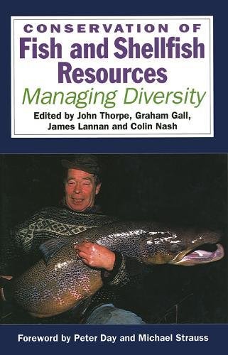 Imagen de archivo de Conservation of Fish and Shellfish Resources: Managing Diversity a la venta por HPB-Red