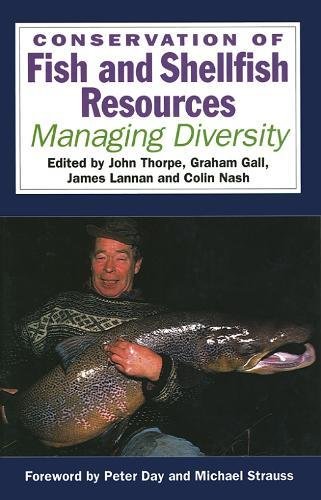 9780126906851: Conservation of Fish and Shellfish Resources: Managing Diversity