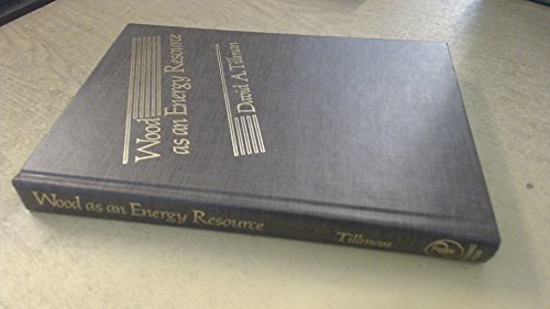 Stock image for Wood As an Energy Resource for sale by Better World Books