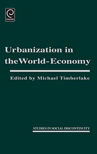 9780126912906: Urbanization in the World Economy (Studies in Social Discontinuity)