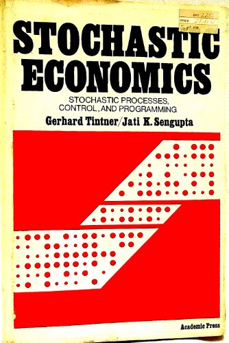 Stochastic Economics: Stochastic Processes, Control, and Programming.