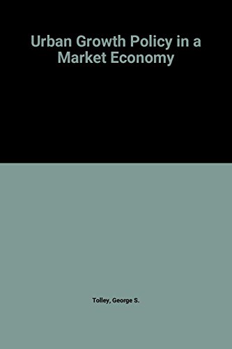 Beispielbild fr Urban Growth Policy in a Market Economy zum Verkauf von Better World Books