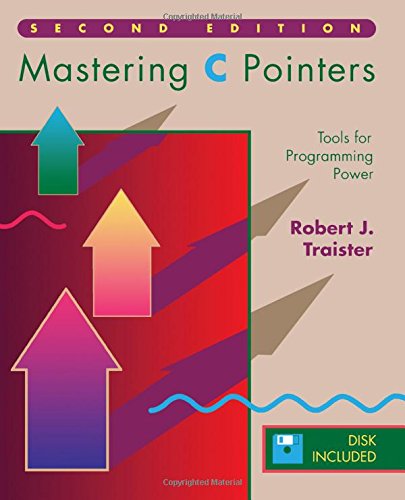 Beispielbild fr Mastering C Pointers: Tools for Programming Power zum Verkauf von WorldofBooks