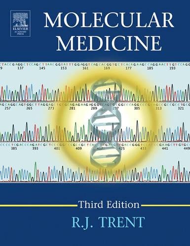9780126990577: Molecular Medicine: An Introductory Text: Genomics to Personalized Healthcare