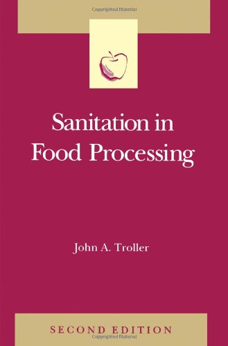 9780127006550: Sanitation in Food Processing (Food Science and Technology)